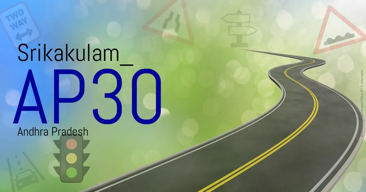 AP30 Srikakulam
 RTO