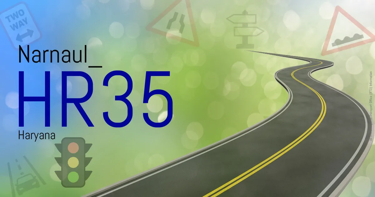 HR35 Narnaul
 RTO