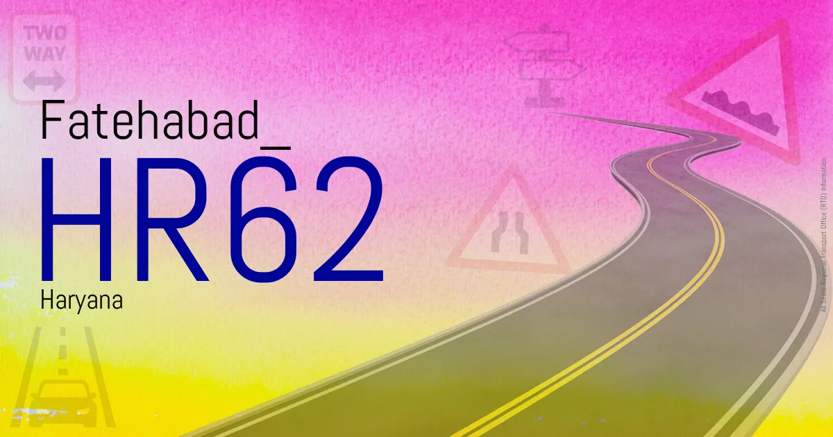 HR62 Fatehabad
 RTO