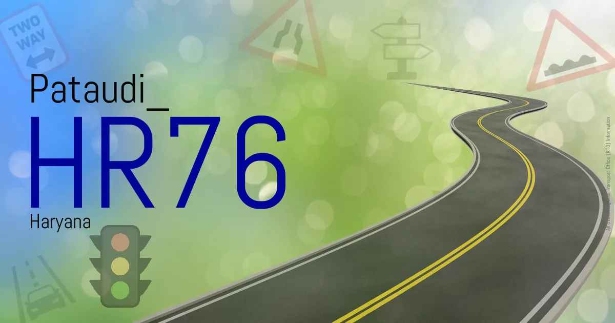 HR76 Pataudi
 RTO