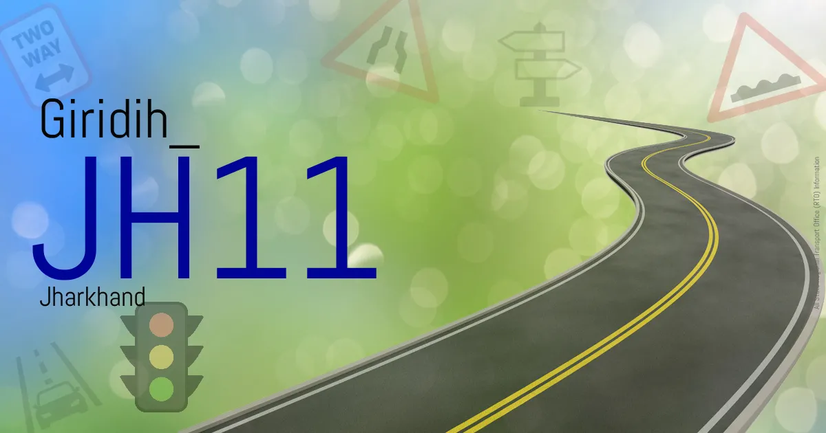 JH11 Giridih
 RTO