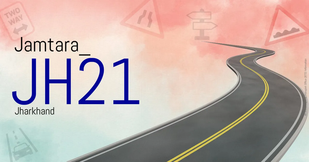 JH21 Jamtara
 RTO