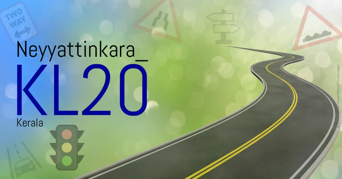 KL20 Neyyattinkara
 RTO