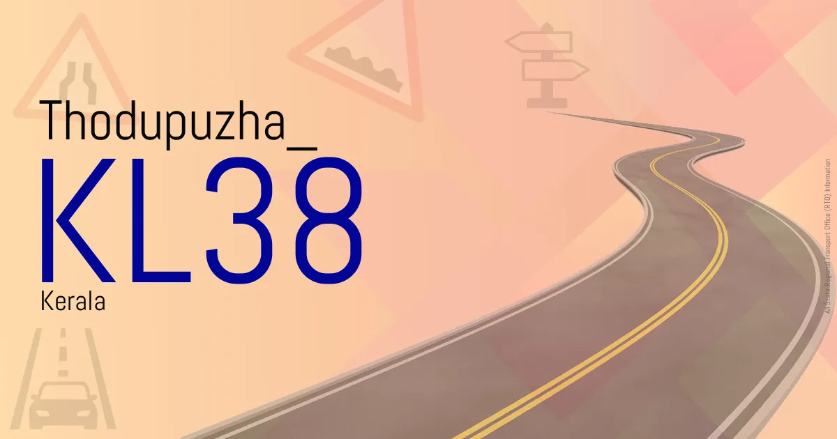 KL38 Thodupuzha
 RTO