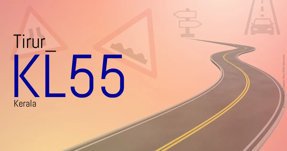 KL55 Tirur
 RTO