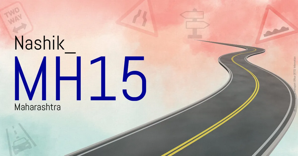 MH15 Nashik
 RTO