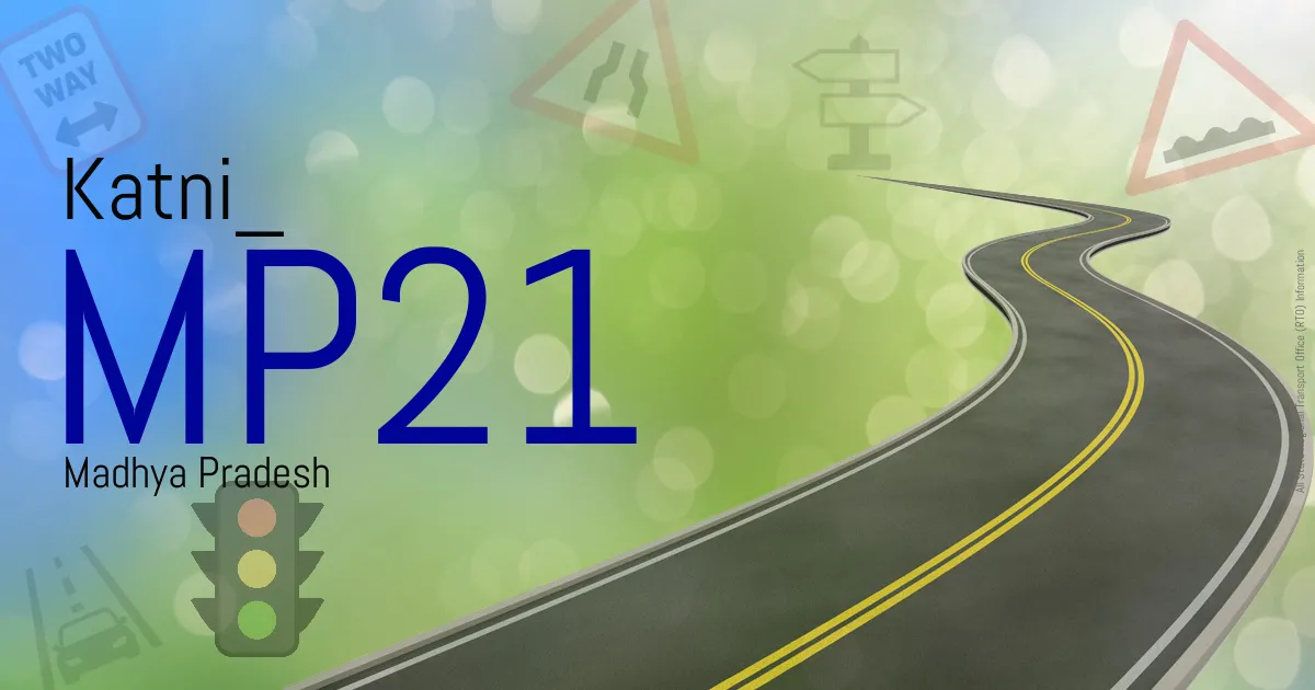 MP21 Katni
 RTO