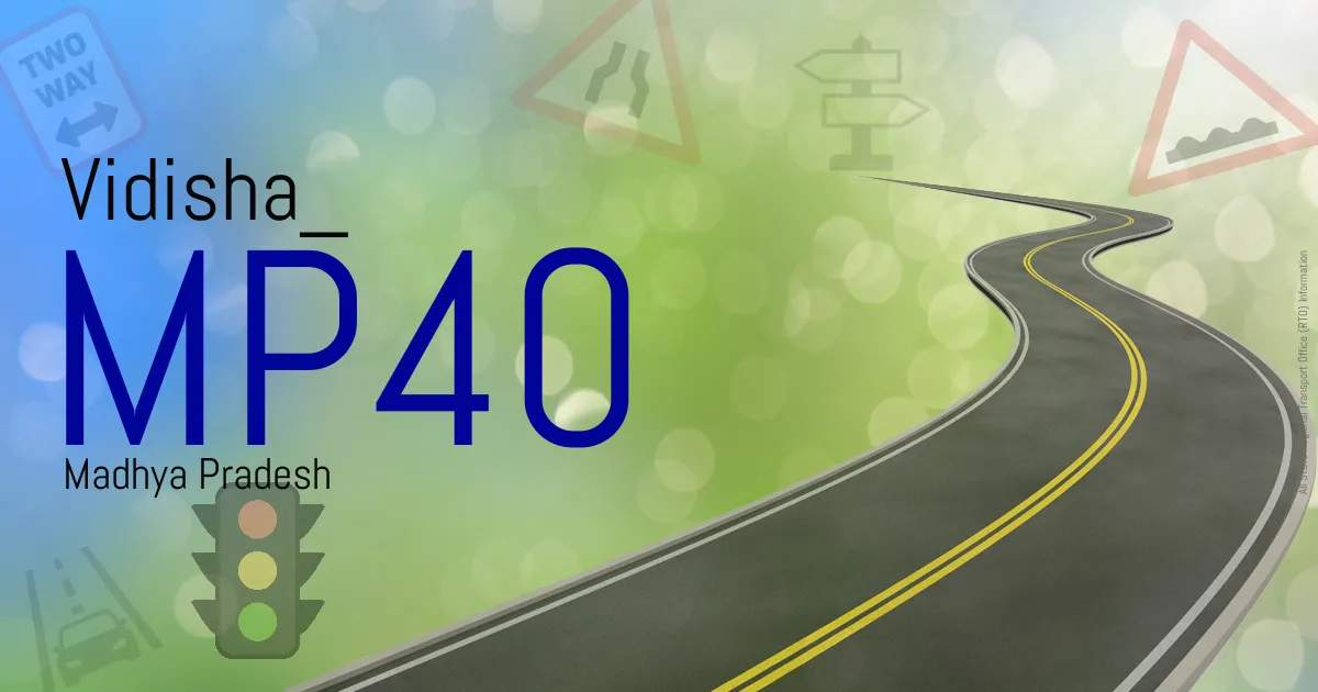 MP40 Vidisha RTO