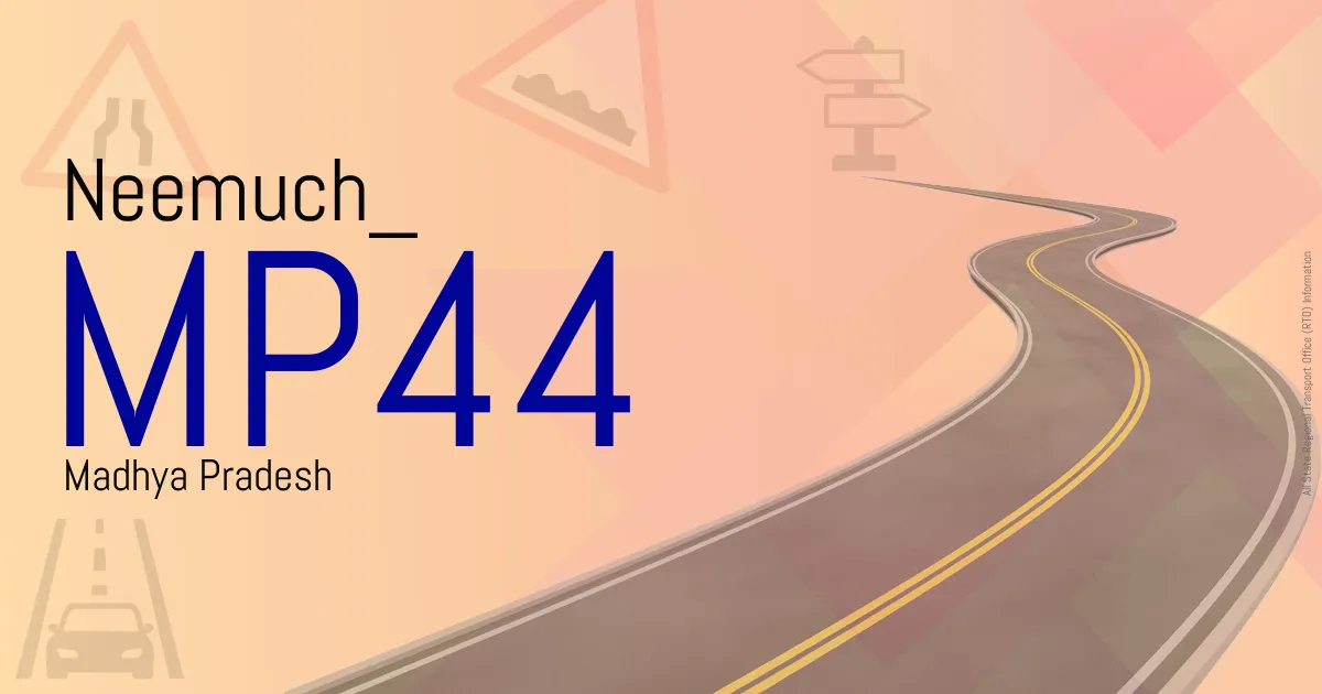 MP44 Neemuch
 RTO