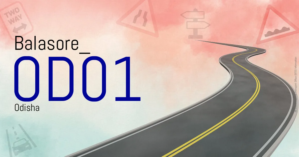OD01 Balasore
 RTO