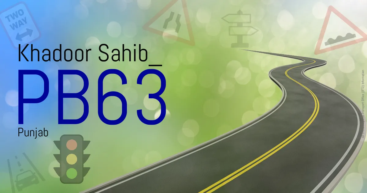 PB63 Khadoor Sahib
 RTO