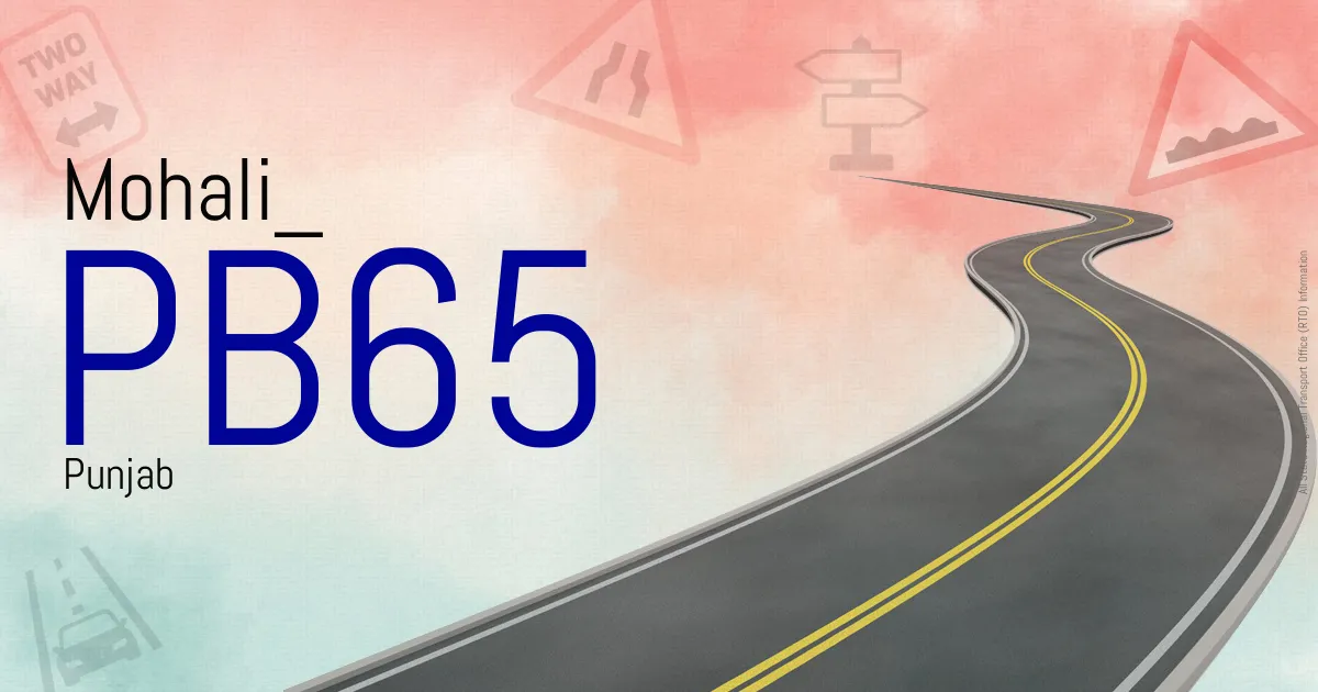 PB65 Mohali
 RTO