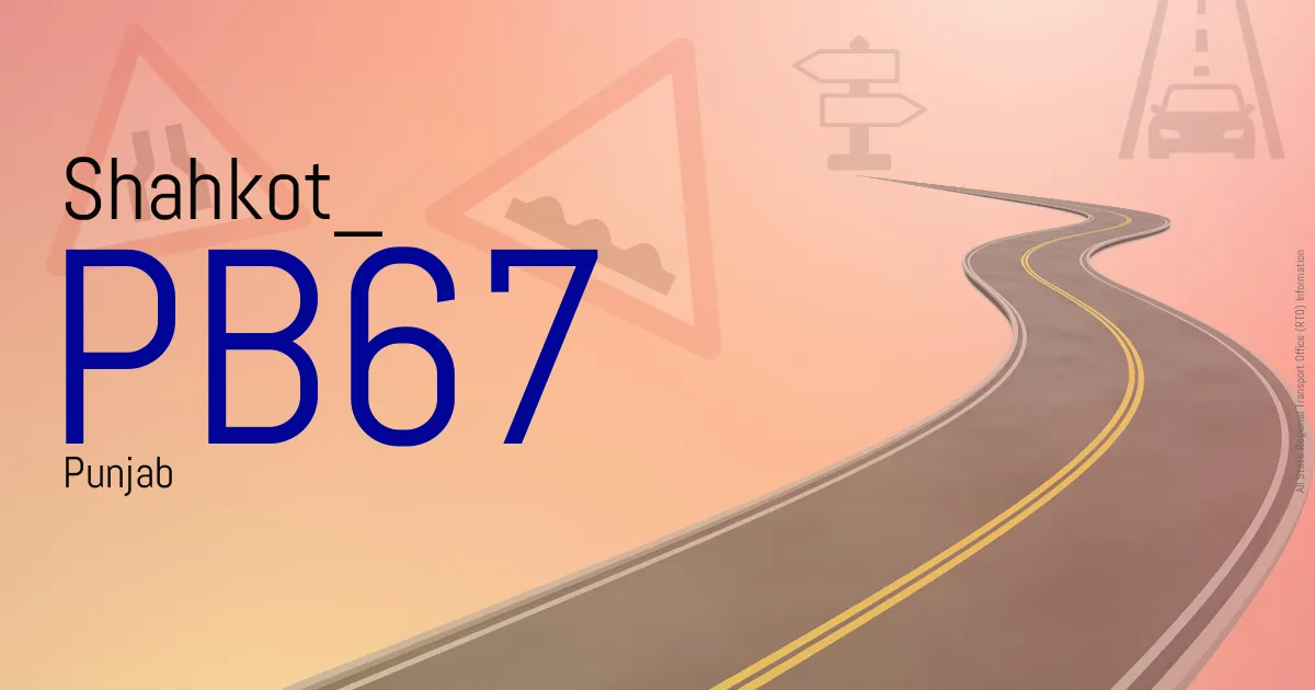 PB67 Shahkot
 RTO