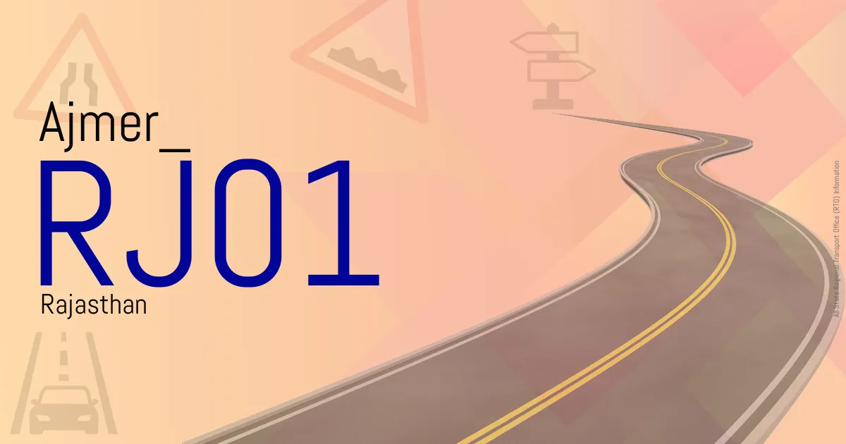 RJ01 Ajmer
 RTO