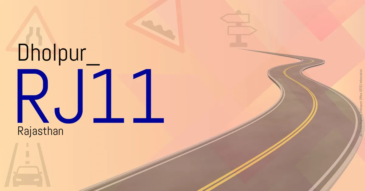 RJ11 Dholpur
 RTO