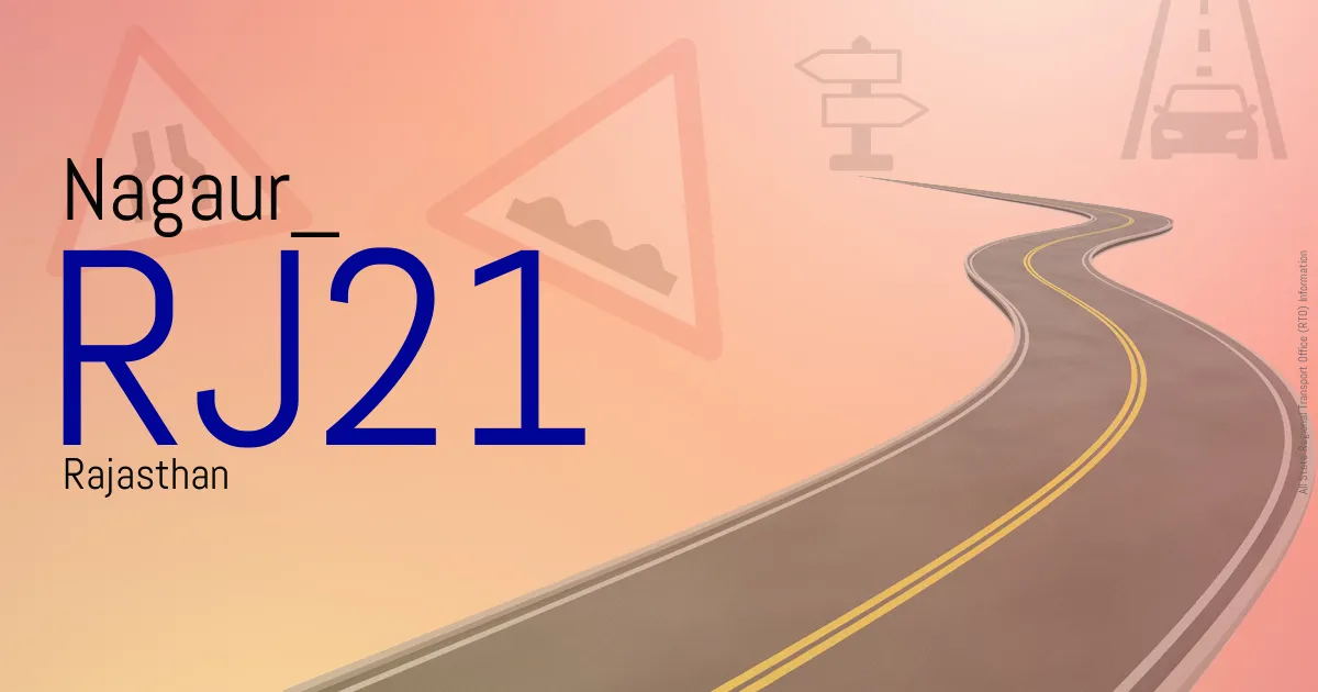 RJ21 Nagaur
 RTO