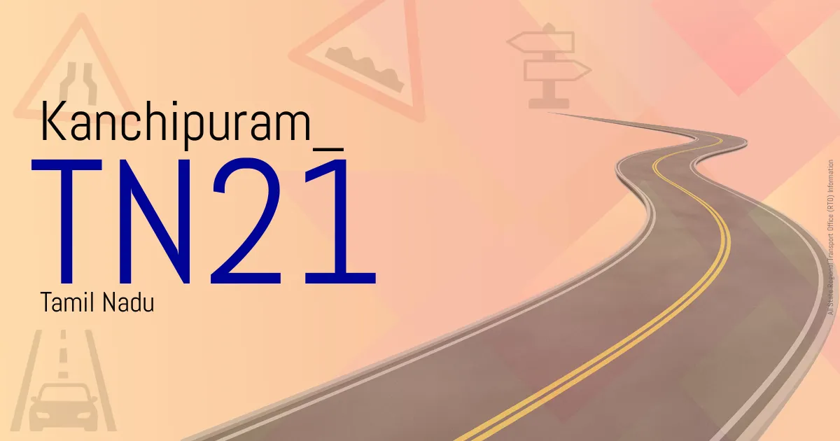 TN21 Kanchipuram RTO