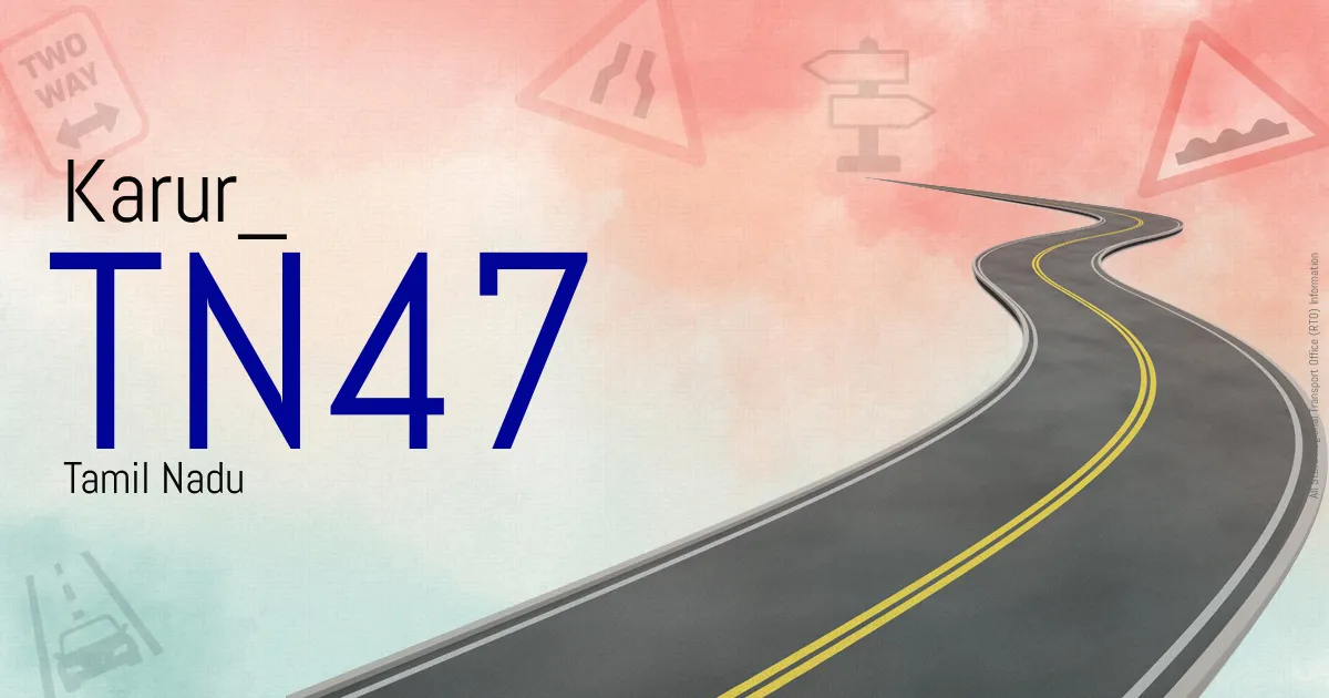 TN47 Karur RTO