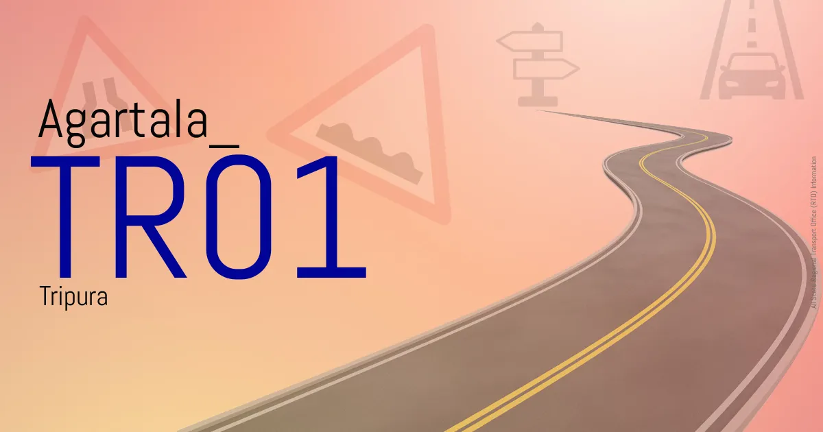 TR01 Agartala
 RTO