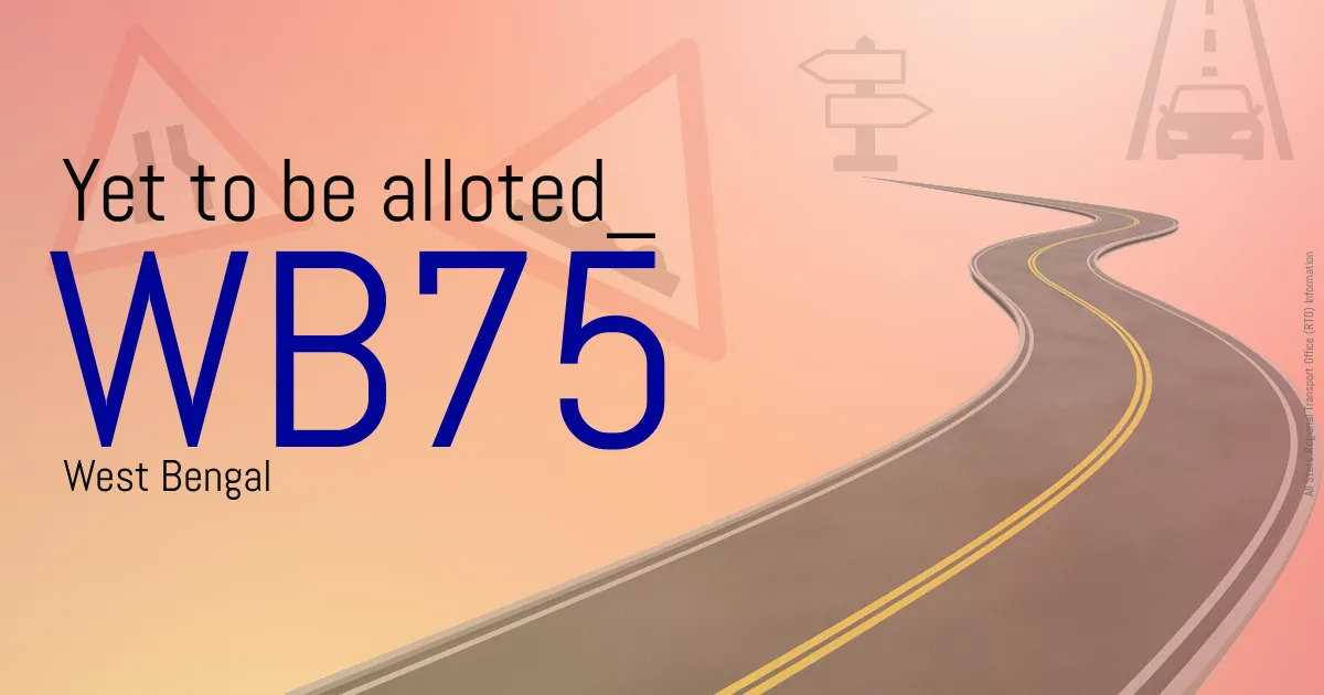WB75 Yet to be alloted RTO